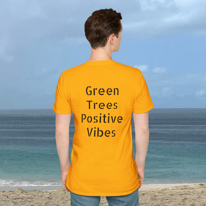 Green Trees Positive Vibes Unisex T-Shirt