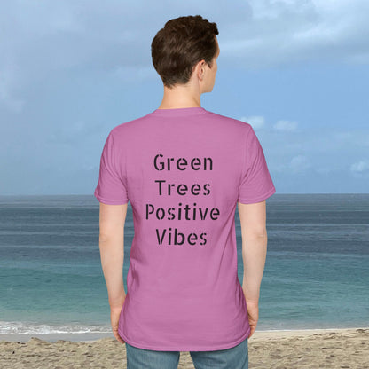 Green Trees Positive Vibes Unisex T-Shirt